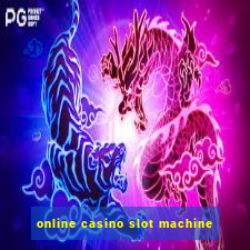 online casino slot machine