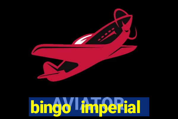 bingo imperial assis brasil