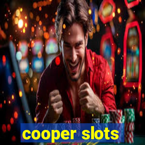 cooper slots