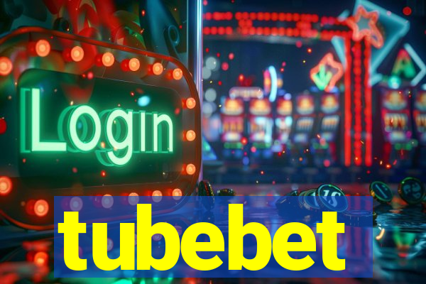 tubebet