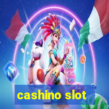 cashino slot