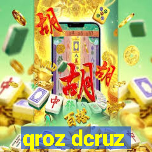 qroz dcruz