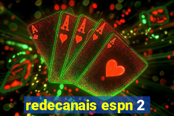 redecanais espn 2