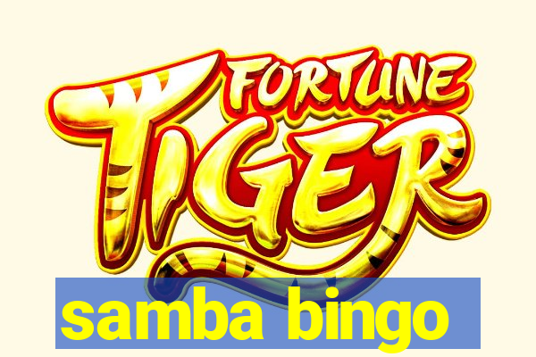 samba bingo