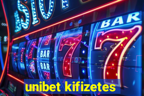 unibet kifizetes