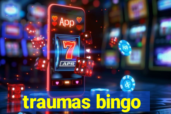 traumas bingo