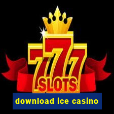 download ice casino