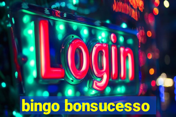 bingo bonsucesso