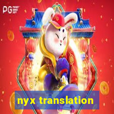 nyx translation