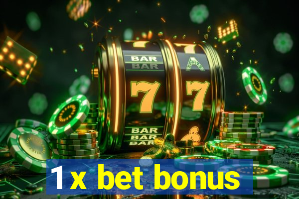 1 x bet bonus