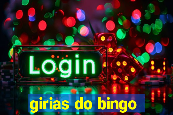 girias do bingo