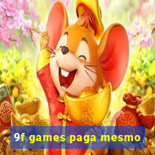 9f games paga mesmo