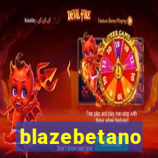 blazebetano