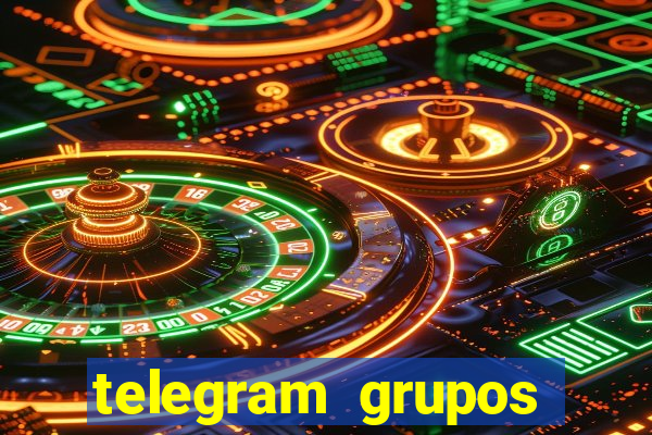 telegram grupos pode tudo