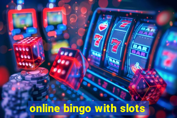 online bingo with slots