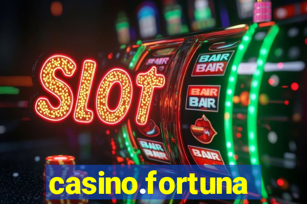 casino.fortuna