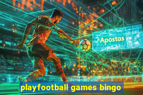 playfootball games bingo