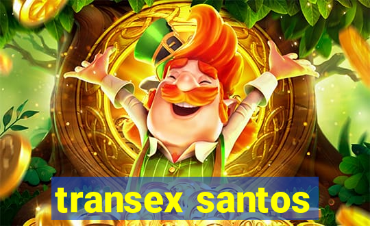 transex santos