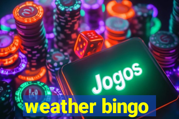 weather bingo