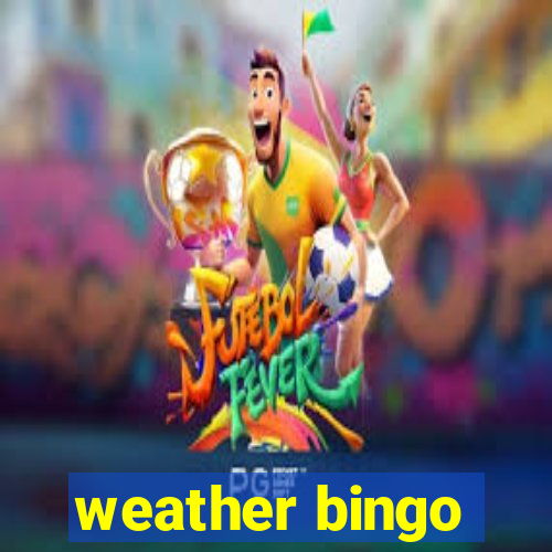 weather bingo