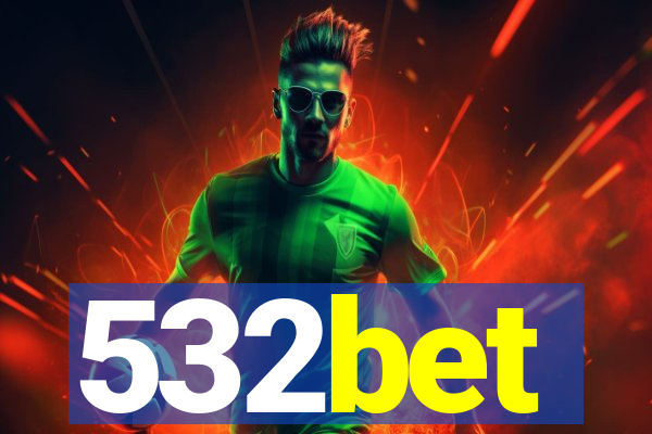 532bet