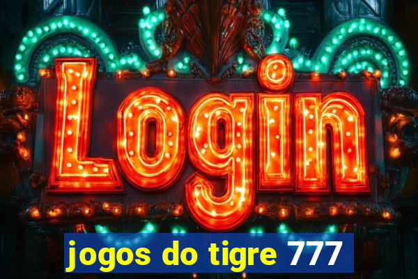 jogos do tigre 777