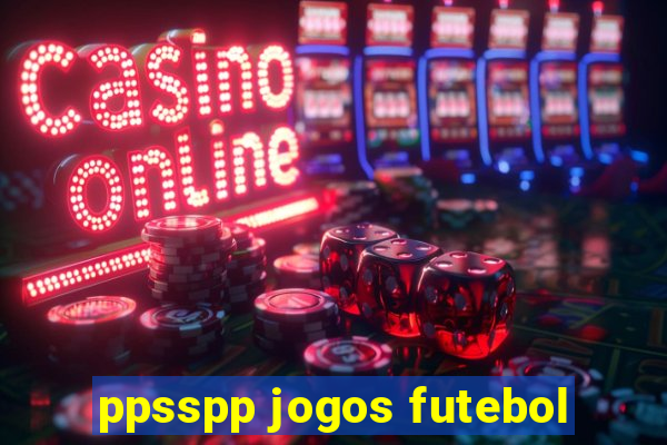 ppsspp jogos futebol