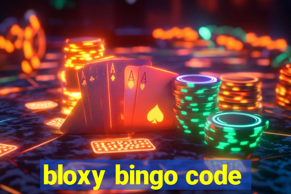 bloxy bingo code