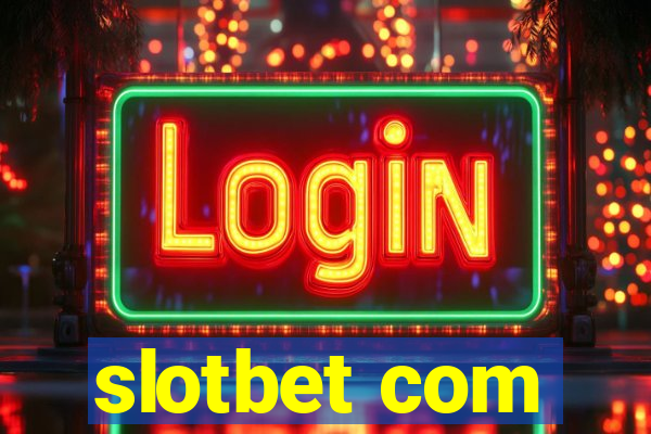 slotbet com