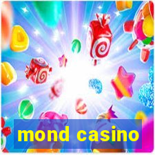 mond casino