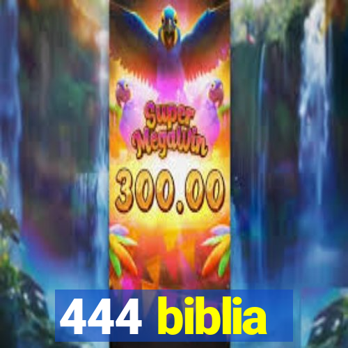 444 biblia