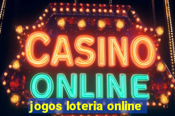 jogos loteria online