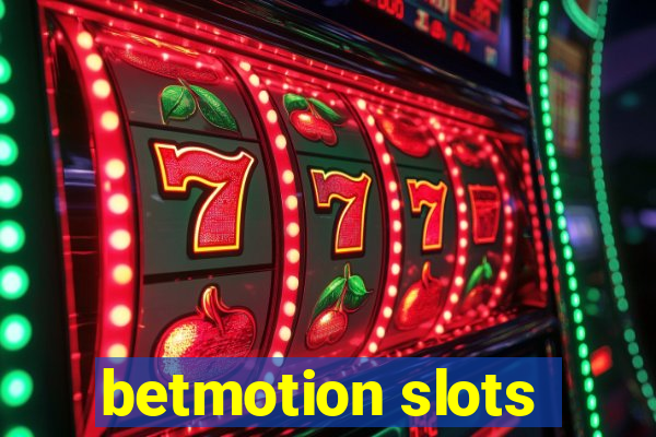 betmotion slots