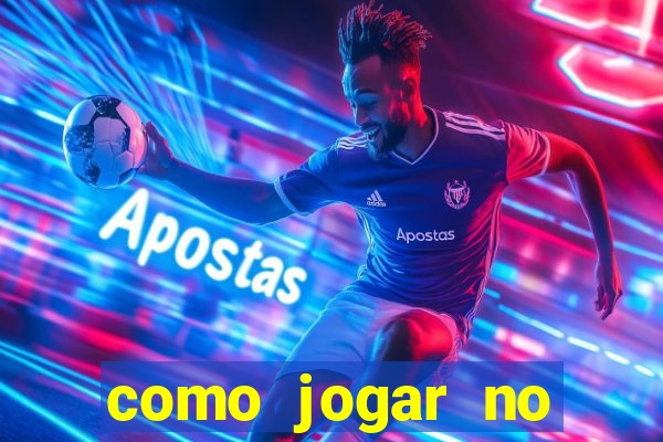 como jogar no tigre sem dinheiro