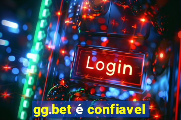 gg.bet é confiavel