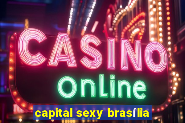 capital sexy brasília