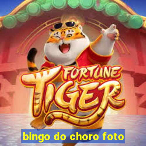 bingo do choro foto