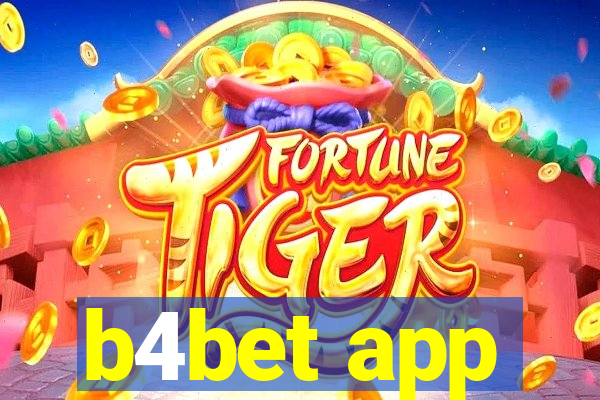 b4bet app