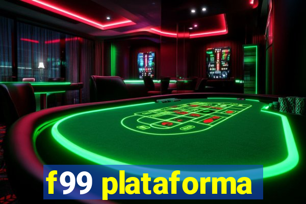 f99 plataforma