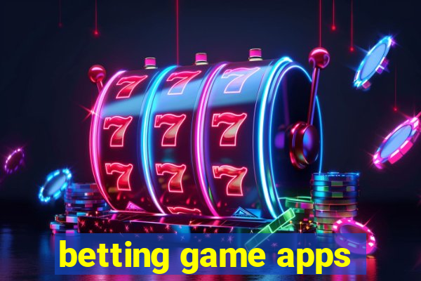 betting game apps