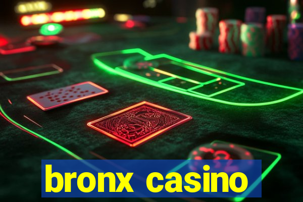 bronx casino