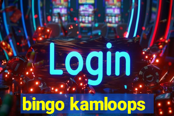 bingo kamloops