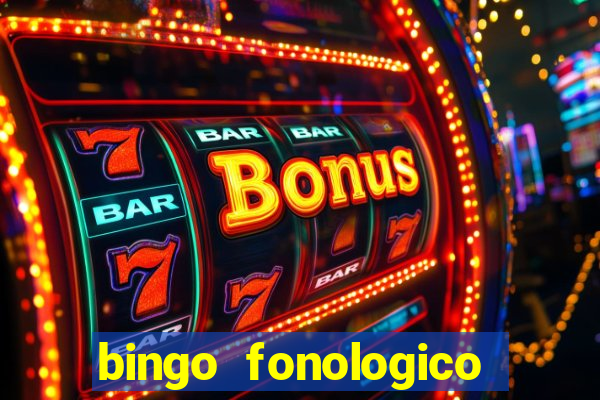 bingo fonologico para imprimir