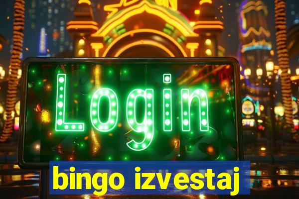 bingo izvestaj