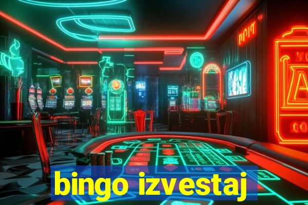 bingo izvestaj