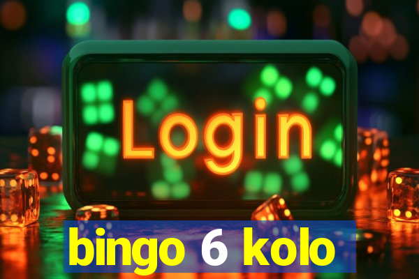 bingo 6 kolo