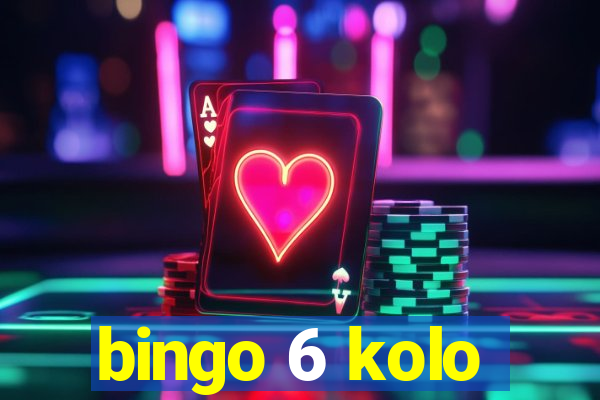 bingo 6 kolo