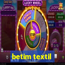 betim textil