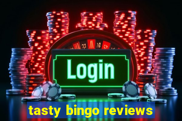 tasty bingo reviews