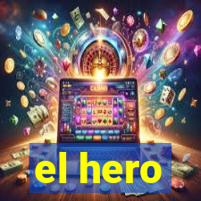 el hero